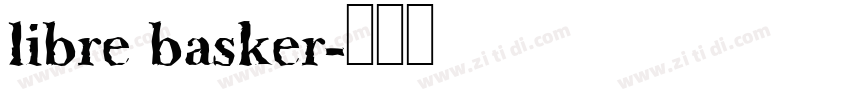 libre basker字体转换